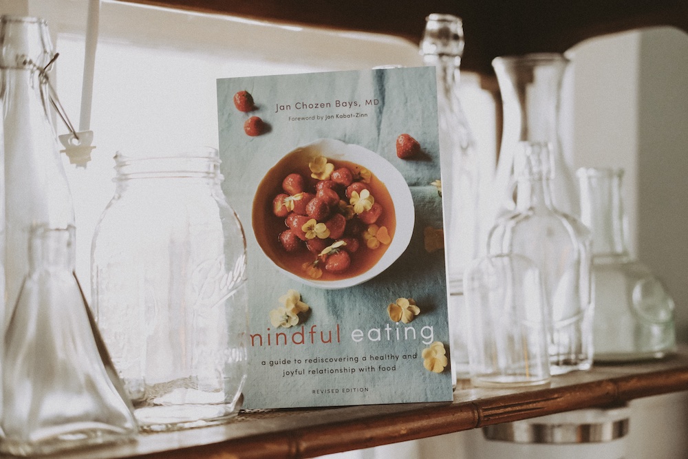 Food, Week 4: Mindful Eating by Jan Chozen Blays